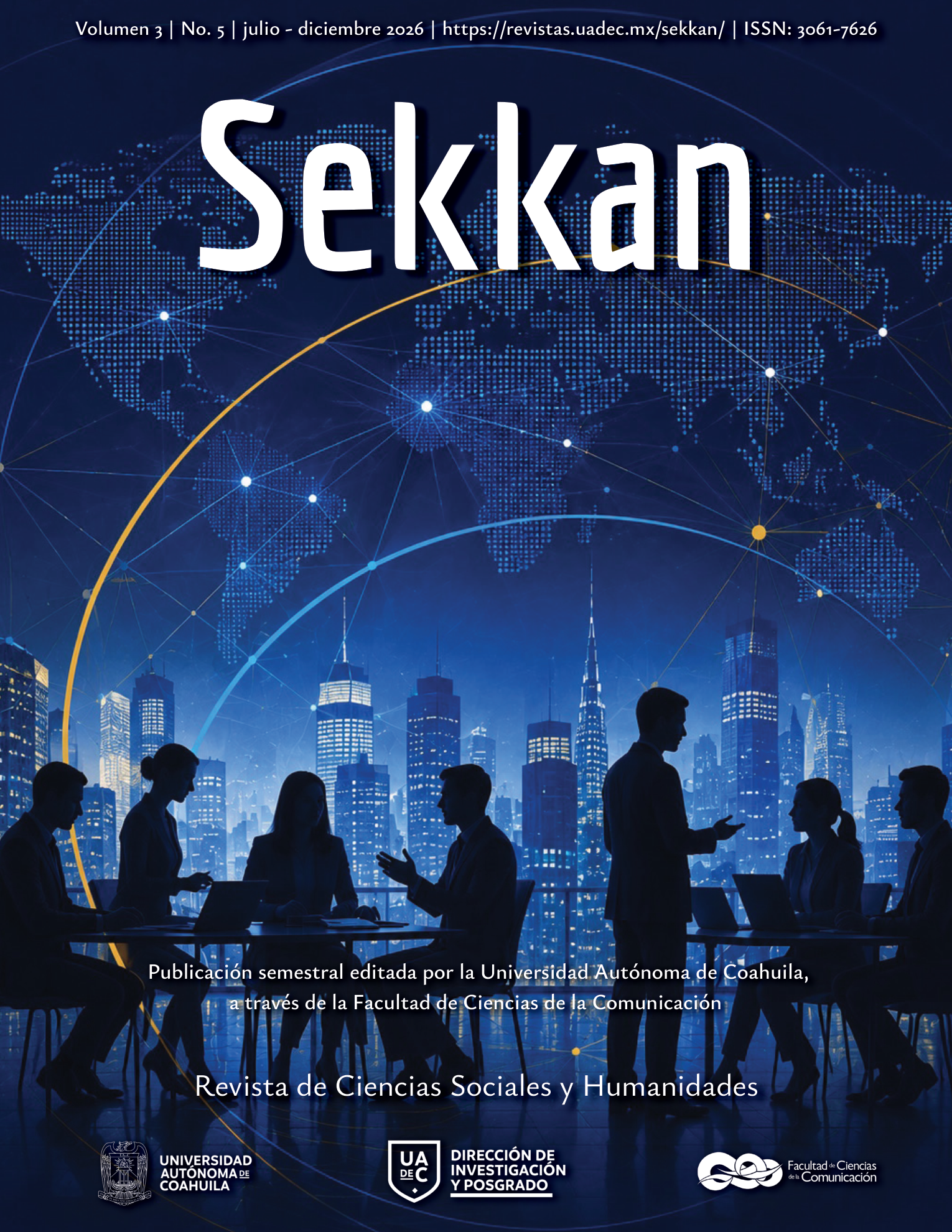 					Ver Vol. 3 Núm. 5 (2026): Sekkan - Julio - diciembre de 2026
				
